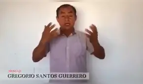 Desde la clandestinidad, Gregorio Santos afirmó ser perseguido político [VIDEO]