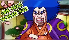 One Piece manga 962: aquí podrás leer los spoilers del flashback de Kozuki Oden