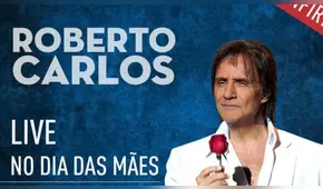 Roberto Carlos ofreció concierto EN VIVO por el Día de la Madre