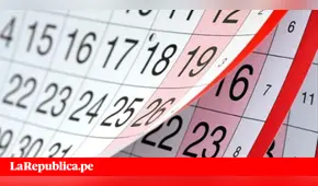 Feriados 2018: ¿Cuáles son los días sin laborar que quedan en el año?