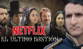 El último bastión, serie peruana en Netflix: estreno, sinopsis y personajes