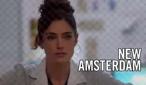 New Amsterdam temporada 3 capítulo 11: fecha de estreno, tráiler y qué pasará