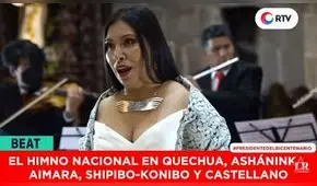 Bicentenario: Gladis Huamán interpretó himno patrio en lenguas originarias
