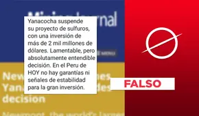 Es falso que se “suspendió” el proyecto minero Yanacocha Sulfuros 