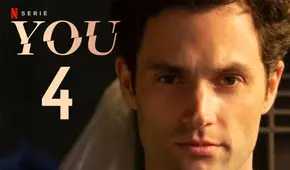 You, temporada 4: fecha de estreno y cuál será  el destino de Joe en la serie de Netflix