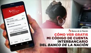 CCI Banco de la Nación: ¿cómo saber cuál es mi número?