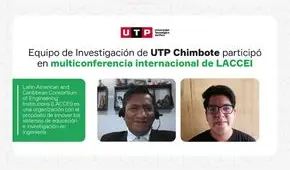 Equipo de Investigación de UTP Chimbote participó en multiconferencia internacional de LACCEI
