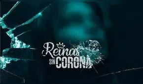 “Reinas sin corona”: el nuevo filme del director de “Utopía, la película”