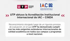 UTP obtuvo la Acreditación Institucional Internacional de IAC – CINDA