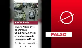 No, el medio mexicano Excelsior no informó sobre la muerte del presidente de Ucrania