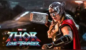 Tráiler de “Thor: love and thunder” se estrena hoy: dónde y a qué hora será emitido en Perú 