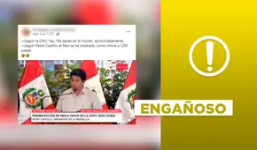 Es engañoso el video donde Castillo afirma que el Perú se mostró ante “1.200 países” en la Expo Dubái 2022 Es engañoso el video donde Castillo afirma que el Perú se mostró ante “1.200 países” en la Expo Dubái 2022