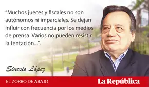 La judicialización de la política, por Sinesio López Jiménez