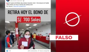 Es falso que se esté entregando el Bono Yanapay de 350 y 700 soles en octubre de 2022