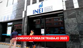 ¿Eres egresado universitario y buscas chamba? INEI ofrece empleos con sueldos de hasta 3.500 soles ¿Eres egresado universitario y buscas chamba? INEI ofrece empleos con sueldos de hasta 3.500 soles