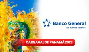 Carnaval de Panamá 2023: ¿cuáles son los nuevos horarios de atención del Banco General?