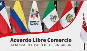 Perú es el primer país de la Alianza del Pacífico en ratificar TLC con Singapur