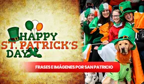 Feliz Día de San Patricio: imágenes y saludos para compartir por Saint Patrick's Day