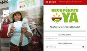 Recupérate Ya: ¿cuál es la nueva fecha máxima para cobrar el bono y el LINK para saber si soy beneficiario?