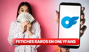 OnlyFans: ¿cuál es el fetiche que puede hacerte ganar hasta 1.200 dólares por semana?