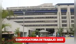 ¿Tienes secundaria completa? INEN lanza convocatoria de trabajo con sueldos de 1.800 soles