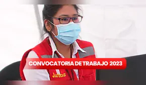 ¡Con secundaria completa! Programa Juntos del Midis ofrece empleos desde S/1.700