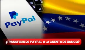 ¿Cómo transferir por PayPal a una cuenta bancaria en Venezuela?