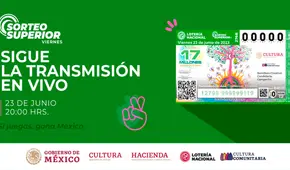 Sorteo Superior: Resultados de la Lotería Nacional HOY, 23 de junio EN VIVO