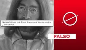John Lennon no es autor de la frase “Nuestra felicidad está dentro de uno, no al lado de alguien”
