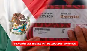 Pensión Bienestar para Adultos Mayores: requisitos y fechas para inscribirse Pensión Bienestar para Adultos Mayores: requisitos y fechas para inscribirse