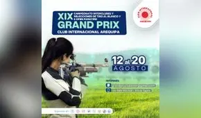 “Gran Prix club Internacional Arequipa”: XIX Campeonato Interclubes y selecciones de tiro al blanco