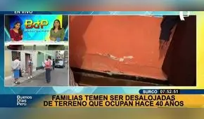 Surco: vecinos son amenazados de desalojo de terrenos que ocupan hace 40 años