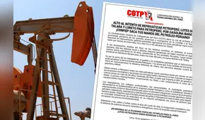 CGTP: sindicatos y gremios de trabajadores rechazan reprivatización de los lotes de Talara