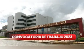 Convocatoria de trabajo en Cusco: Unsaac ofrece empleos con sueldos de hasta S/3.000