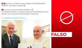Papa Francisco y Bill Clinton no pidieron una “despoblación urgente” para salvar el planeta
