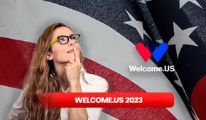 Welcome.US 2023: ¿quiénes pueden ser beneficiarios y cómo conseguir un patrocinador en octubre?