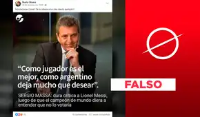 Sergio Massa no dijo sobre Lionel Messi que "como argentino, deja mucho que desear" Sergio Massa no dijo sobre Lionel Messi que "como argentino, deja mucho que desear"