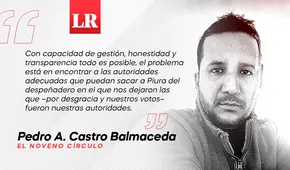 Piura, la ciudad perdida en el caos (II Parte), por Pedro Castro Balmaceda