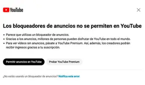 YouTube presenta estos nuevos problemas si instalaste un bloqueador de anuncios