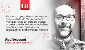 Lima, “potencia” del siglo pasado, por Paul Maquet Lima, “potencia” del siglo pasado, por Paul Maquet