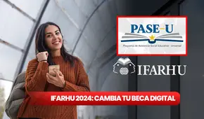 Ifarhu 2024: ¿desde cuándo puedo cambiar la beca digital?