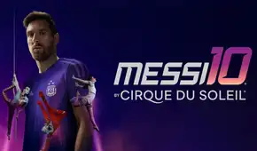 Messi: Llega a Perú el espectáculo del Cirque du Soleil inspirado en el 10 Messi: Llega a Perú el espectáculo del Cirque du Soleil inspirado en el 10