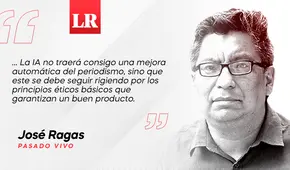 Periodismo, desinformación e IA, por José Ragas