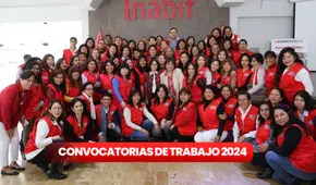 ¡Oportunidad laboral en Inabif! Descubre cómo puedes ganar hasta S/13.000 mensuales