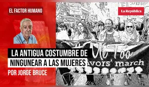 La antigua costumbre de ningunear a las mujeres, por Jorge Bruce