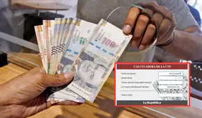 ¿Cómo calcular tu CTS en 2024? Conoce cuánto recibirías y quiénes gozan de este beneficio