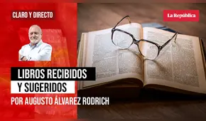 Libros recibidos y sugeridos, por Augusto Álvarez Rodrich