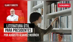 Literatura útil para presidentes, por Augusto Álvarez Rodrich