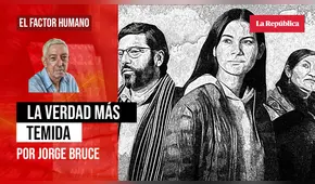 La verdad más temida, por Jorge Bruce