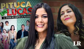 Kukuli Morante resurge en ‘Pituca sin Lucas’ y olvida a la 'Gladys’: “La gente pensaba que yo era charapa”